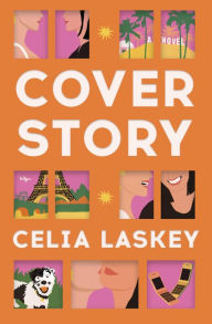 Title: Cover Story, Author: Celia Laskey