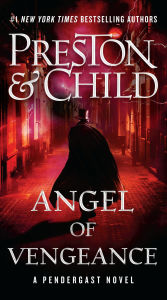 Title: Angel of Vengeance, Author: Douglas Preston