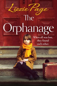 Title: The Orphanage, Author: Lizzie Page