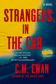 Title: Strangers in the Car, Author: C.M. Ewan