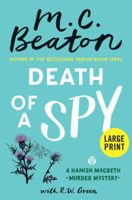 Title: Death of a Spy, Author: M. C. Beaton