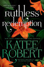 Ruthless Redemption (previously published as The Bastard's Bargain)