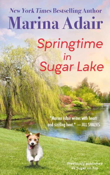 Springtime in Sugar Lake (previously published as Sugar on Top)