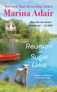 Textbooks pdf download free Reunion in Sugar Lake (previously published as A Taste of Sugar)