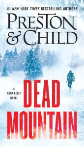 Title: Dead Mountain, Author: Douglas Preston