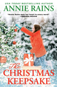 Title: The Christmas Keepsake, Author: Annie Rains