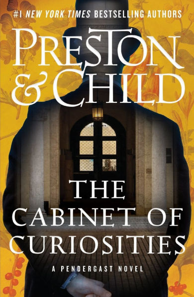 The Cabinet of Curiosities (Pendergast Series #3)