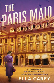 Download pdf ebook for mobile The Paris Maid in English 9781538768501 by Ella Carey 