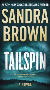 Title: Tailspin, Author: Sandra Brown