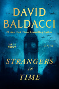 Title: Strangers in Time, Author: David Baldacci