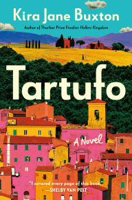 Title: Tartufo, Author: Kira Jane Buxton