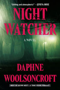 Title: Night Watcher, Author: Daphne Woolsoncroft