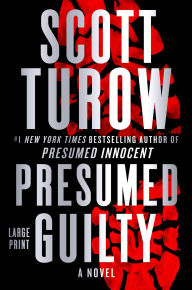 Title: Presumed Guilty, Author: Scott Turow