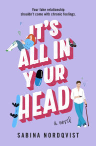 Title: It's All in Your Head: A Novel, Author: Sabina Nordqvist