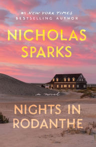 Title: Nights in Rodanthe, Author: Nicholas Sparks