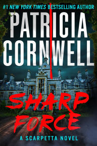 Title: Sharp Force, Author: Patricia Cornwell