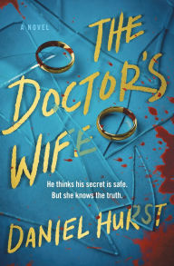 Title: The Doctor's Wife, Author: Daniel Hurst
