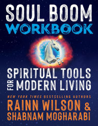 Title: Soul Boom Workbook: Spiritual Tools for Modern Living, Author: Rainn Wilson