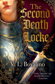 Title: The Second Death of Locke, Author: V. L. Bovalino