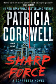 Title: Sharp Force, Author: Patricia Cornwell
