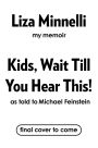 Kids, Wait Till You Hear This! (Signed Book)