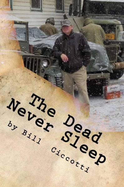 The Dead Never Sleep