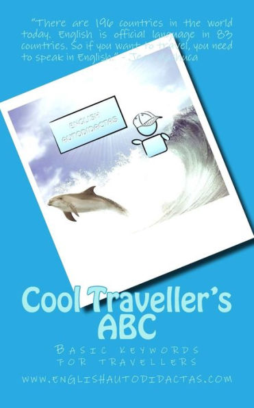 Cool Traveller's ABC: Basic keywords for travellers