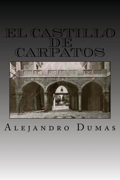 El Castillo de Carpatos (Spanish Edition)