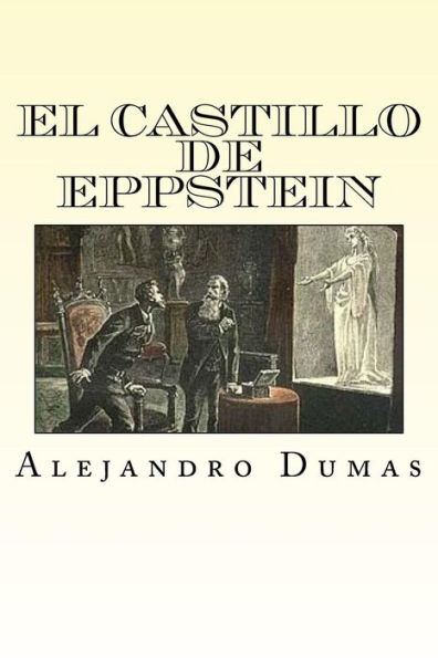 El Castillo de Eppstein (Spansih Edition)