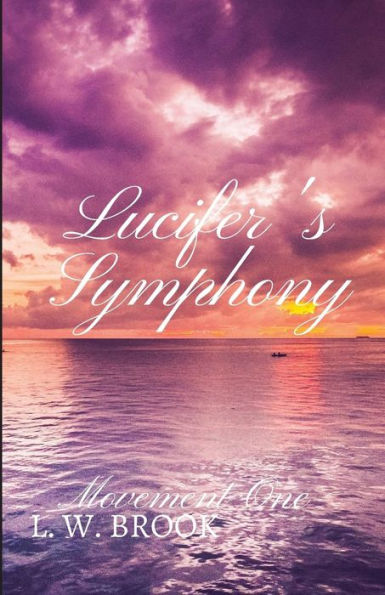 Lucifer's Symphony: Movement One