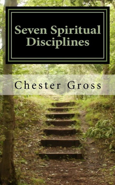 Seven Spiritual Disciplines