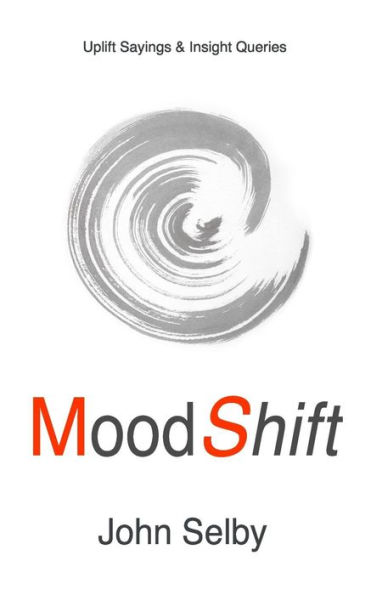 MoodShift: Uplift Sayings & Insight Queries