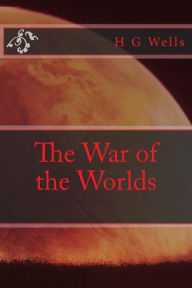 Title: The War of the Worlds, Author: H. G. Wells