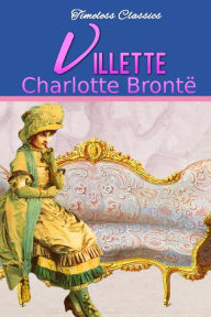 Title: Villette, Author: Charlotte Brontë