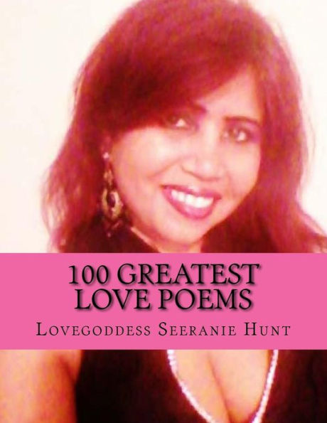 100 Greatest Love Poems: For Him and Her