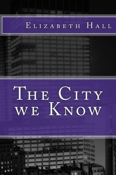 The City we Know