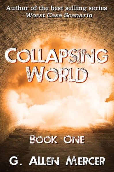 Collapsing World: Book 1