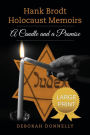 Hank Brodt Holocaust Memoirs: A Candle and a Promise