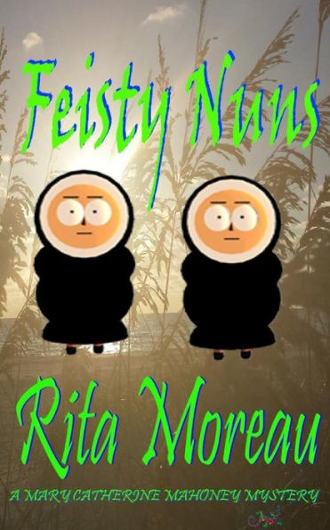 Feisty Nuns