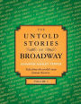 The Untold Stories of Broadway, Volume 3