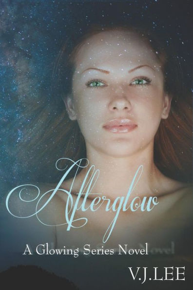 After Glow: After Glow