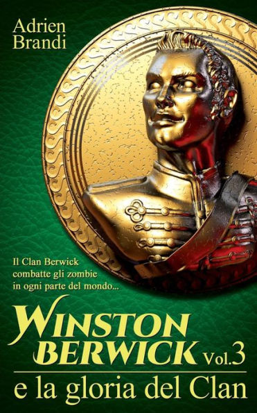 Winston Berwick e la gloria del Clan