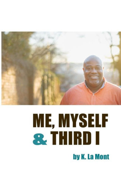 Me, Myself and Third I