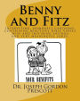 Benny and Fitz: Interesting, humorest cartoons, containing beautiful Bible verses ,wise and inspiring sayings, and very neaningful jokes.