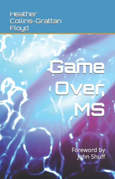 Game Over, MS