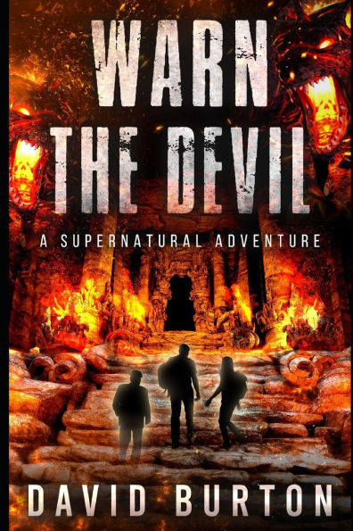 Warn the Devil: A Soul Retriever novel 2