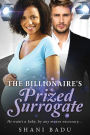 The Billionaire's Prized Surrogate: A Clean Pregnancy BWWM Love Story