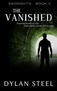 Title: The Vanished, Author: Dylan Steel
