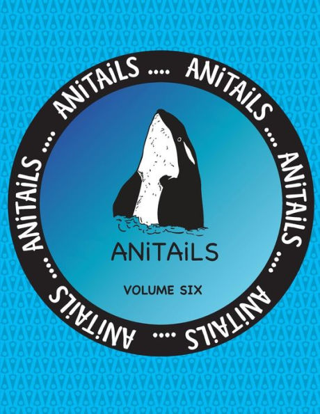 ANiTAiLS Volume Six: Learn about the Killer Whale, Greater Roadrunner, Spotted Garden Eel, Greater Kudu, American Crow, Spiny-tailed Monitor, Plains Viscacha, Emperor Goose, Buffalo Parrotfish and Chinese Water Dragon. All stories based on facts.