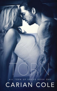 Title: Torn, Author: Carian Cole